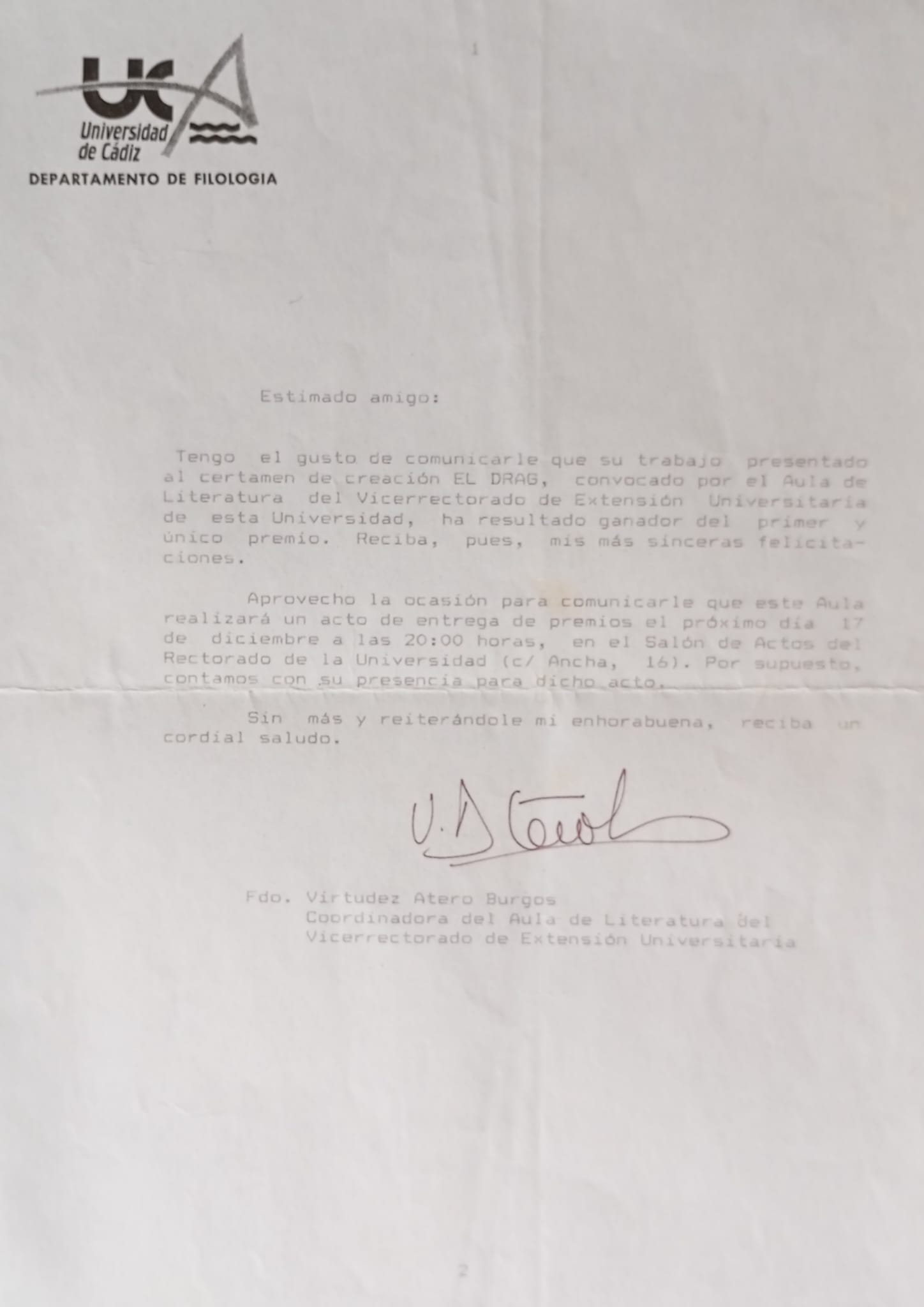 1991. 'Como si de lienzos se tratase'. Premio de Poesía 'El Drag'. Universidad de Cádiz. Carta de concesión del premio.