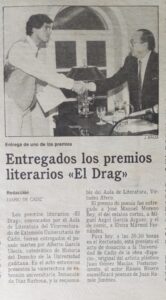 1991. 'Como si de lienzos se tratase'. Premio de Poesía 'El Drag'. Universidad de Cádiz. Publicación en Diario de Cádiz.